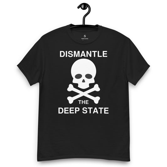 Dismantle the Deep State Tee